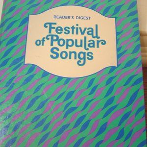 Reader's Digest "Festival of Popular Songs" songbook--288 pages--1977